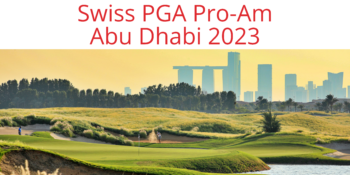 Swiss PGA Pro Am Abu Dhabi 2023 V2